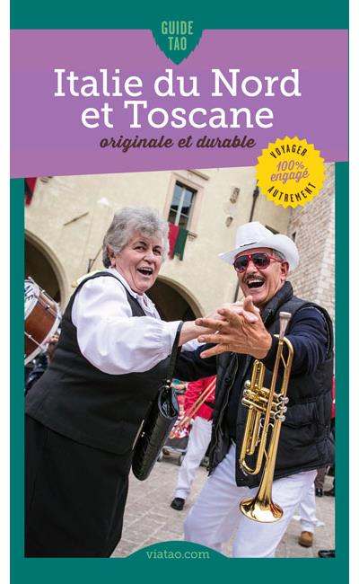 Italie du Nord et Toscane