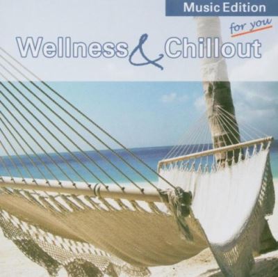 Wellness and chillout