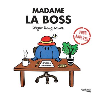 Madame la Boss