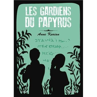 Les gardiens du papyrus