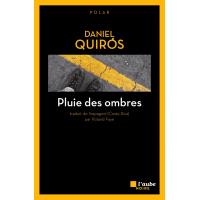 Pluie des ombres