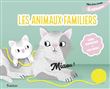 Mon livre sonore des animaux familiers à caresser
