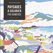 Paysages à colorier par numéros
