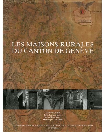 Les maisons rurales du canton de Genève - I. Ackermann - relié
