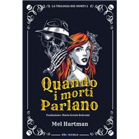 Quando i morti parlano