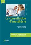 La consultation d'anesthésie
