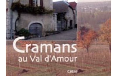 Cramans au Val d'Amour -  Collectif - broché