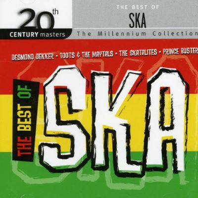 20th Century Masters - The Best Of Ska - Edition remasterisée