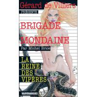 La reine des vipères