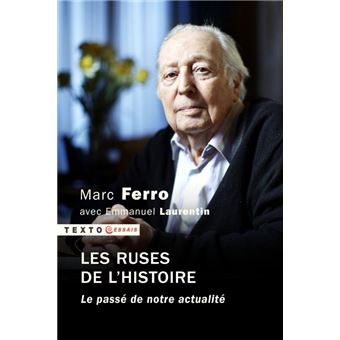 Les ruses de l'histoire