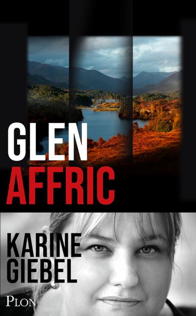 Karine Giebel Glen Affric Poche