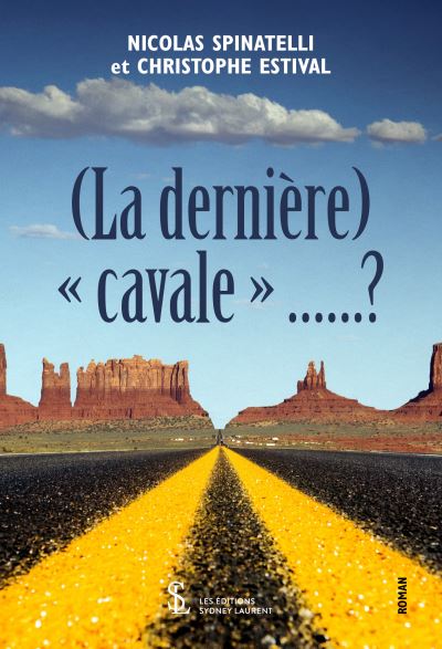 (La dernière) cavale......?