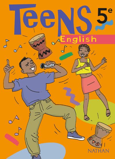 Teens Anglais 5e Livre élève -  Collectif - broché