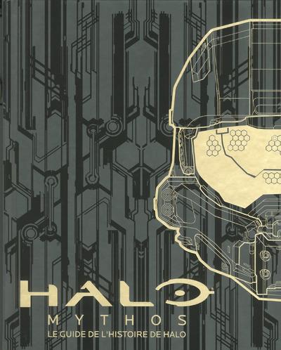 Halo Mythos - Le guide de l'histoire de Halo