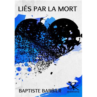 Liés par la mort