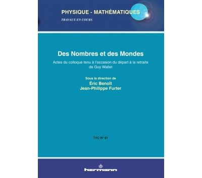 Des nombres et des mondes - Eric Benoît - broché