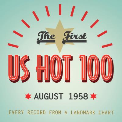 First US hot 100 : August 1958 - 4 CD
