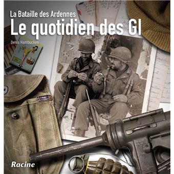 Le quotidien des GI