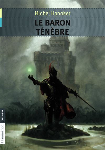 Le Baron Ténèbre - Michel Honaker - (donnée non spécifiée)