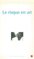 Le Risque en art