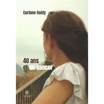 40 ans et un cancer