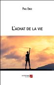L'achat de la vie