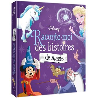 DISNEY - Raconte-moi des histoires de magie