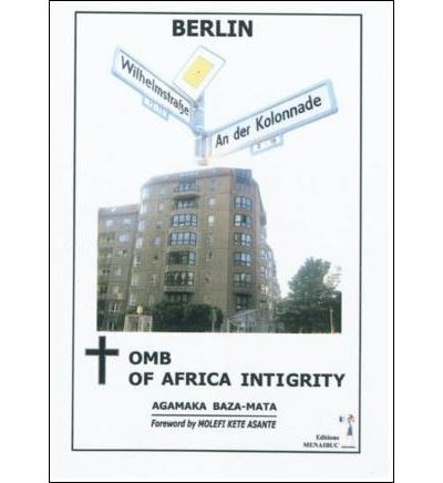 Berlin : tombeau de l'intégrité africaine