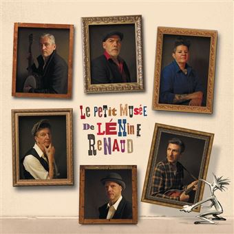 Le petit musée - Lenine Renaud - CD album - Précommande & date de sortie | fnac