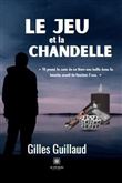 Le jeu et la chandelle