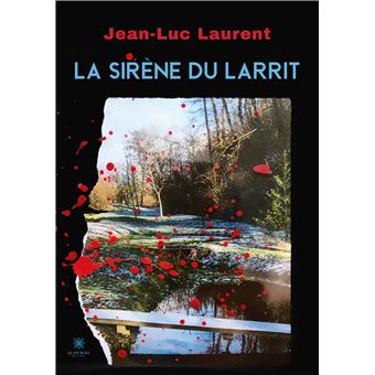 La sirène du Larrit