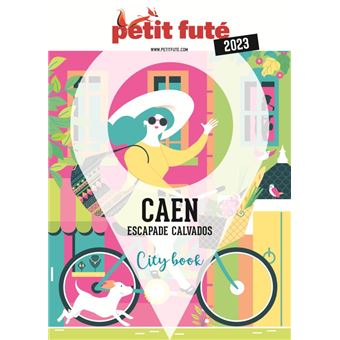 Guide Caen 2023 Petit Futé