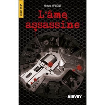 L'âme assassine