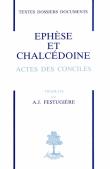 Ephèse et Chalcédoine