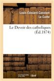 Le Devoir des catholiques