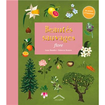 Beautés sauvages : flore