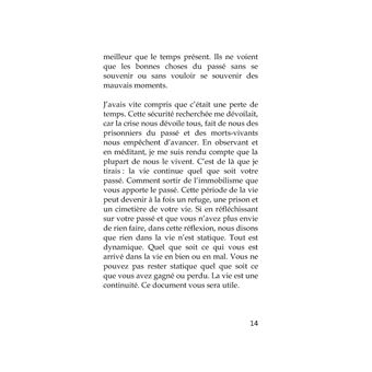 La vie continue quel que soit votre passé