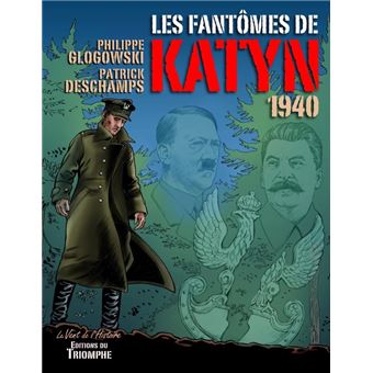 Les fantômes de Katyn 1940