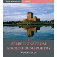 Selections from Ancient Irish Poetry (Illustrated Edition)
