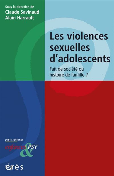 Les violences sexuelles d'adolescents