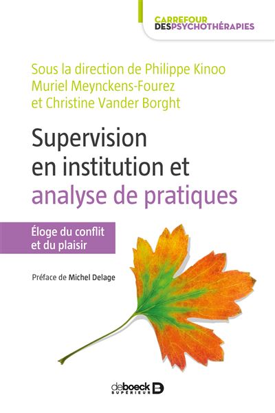 Supervision en institution et analyse des pratiques