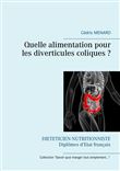Quelle alimentation pour les diverticules coliques ?