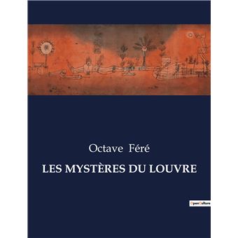 Les mystères du louvre