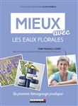 Mieux avec les eaux florales