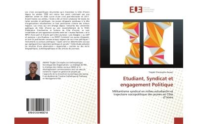 Etudiant, Syndicat et engagement Politique