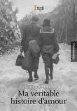 Ma véritable histoire d'amour