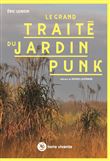 Le grand traité du jardin punk