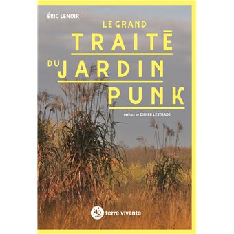 Le grand traité du jardin punk