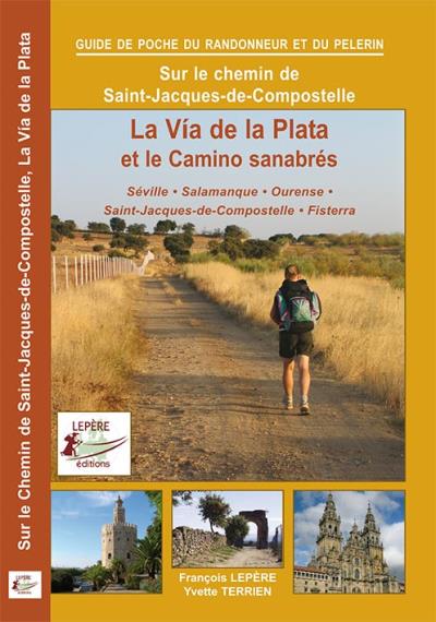 La Via de la Plata et le camino sanabrés