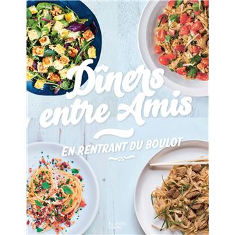 Dîners entre amis